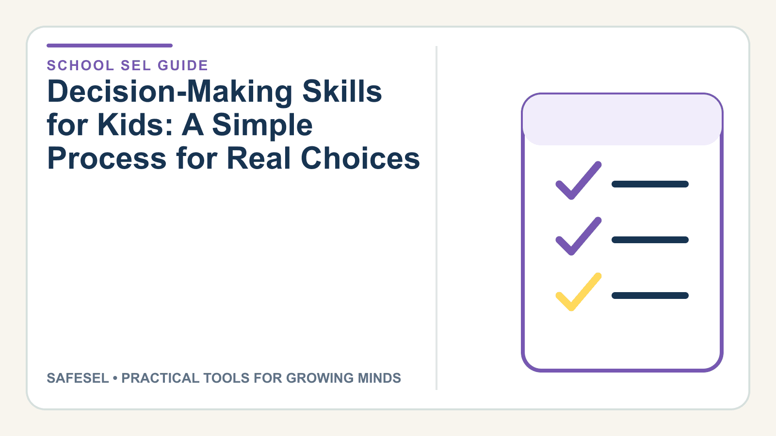 Decision-Making Skills for Kids: A Simple Process for Real Choices