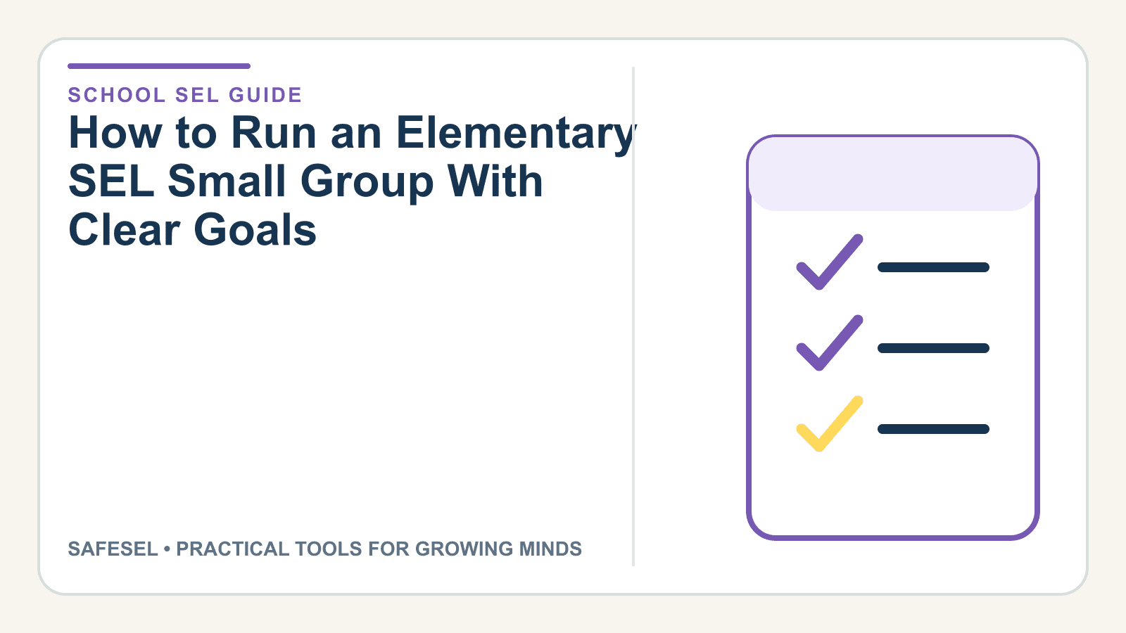 How to Run an Elementary SEL Small Group With Clear Goals