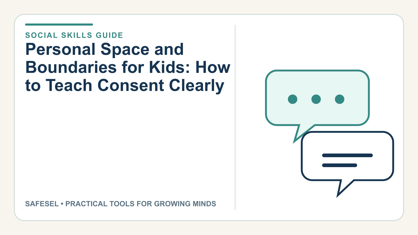 Personal Space and Boundaries for Kids: How to Teach Consent Clearly