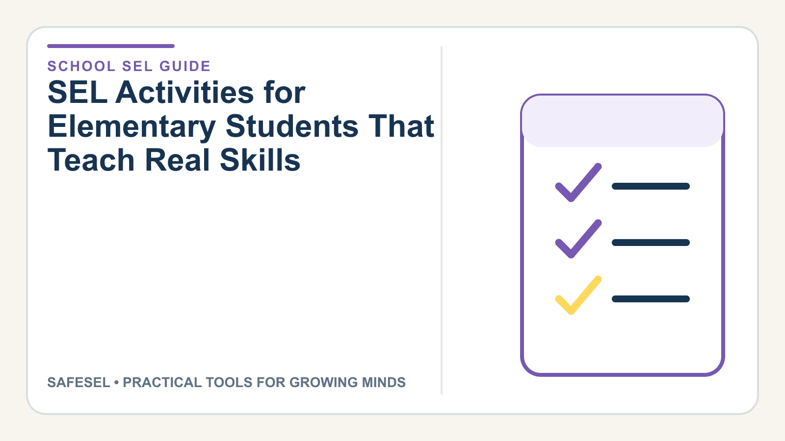 SEL Activities for Elementary Students That Teach Real Skills