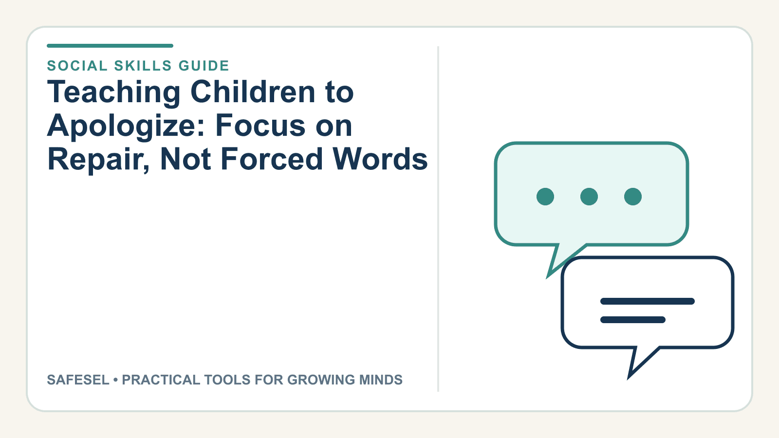 Teaching Children to Apologize: Focus on Repair, Not Forced Words