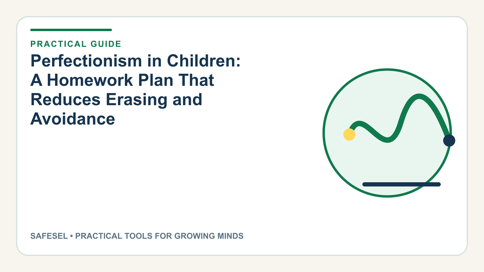 Perfectionism in Children: A Homework Plan That Reduces Erasing and Avoidance