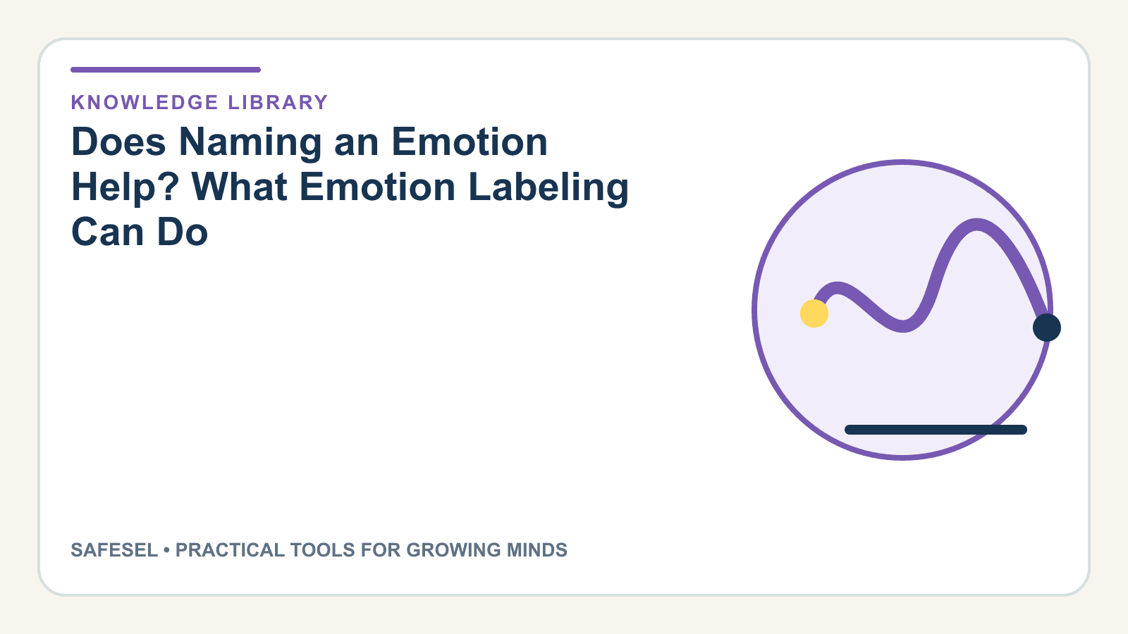 Does Naming an Emotion Help? What Emotion Labeling Can Do