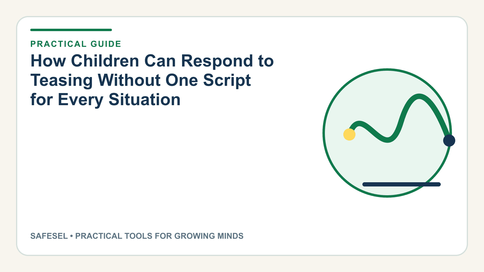 How Children Can Respond to Teasing Without One Script for Every Situation