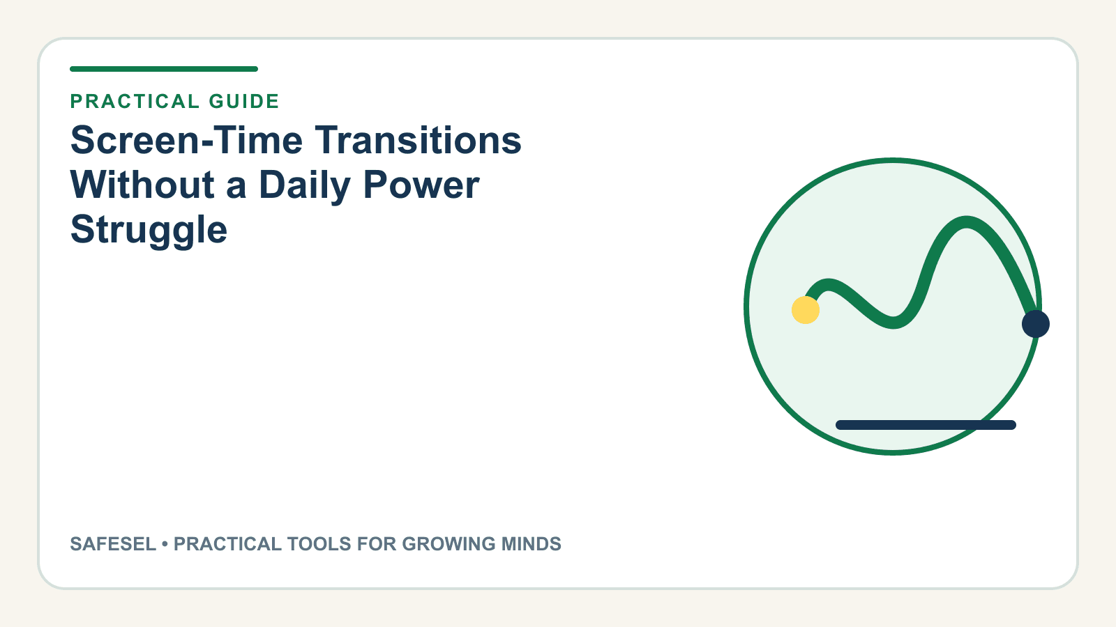 Screen-Time Transitions Without a Daily Power Struggle