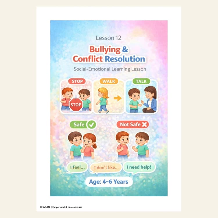 Bullying & Conflict Resolution — SEL Lesson Ages 4–6