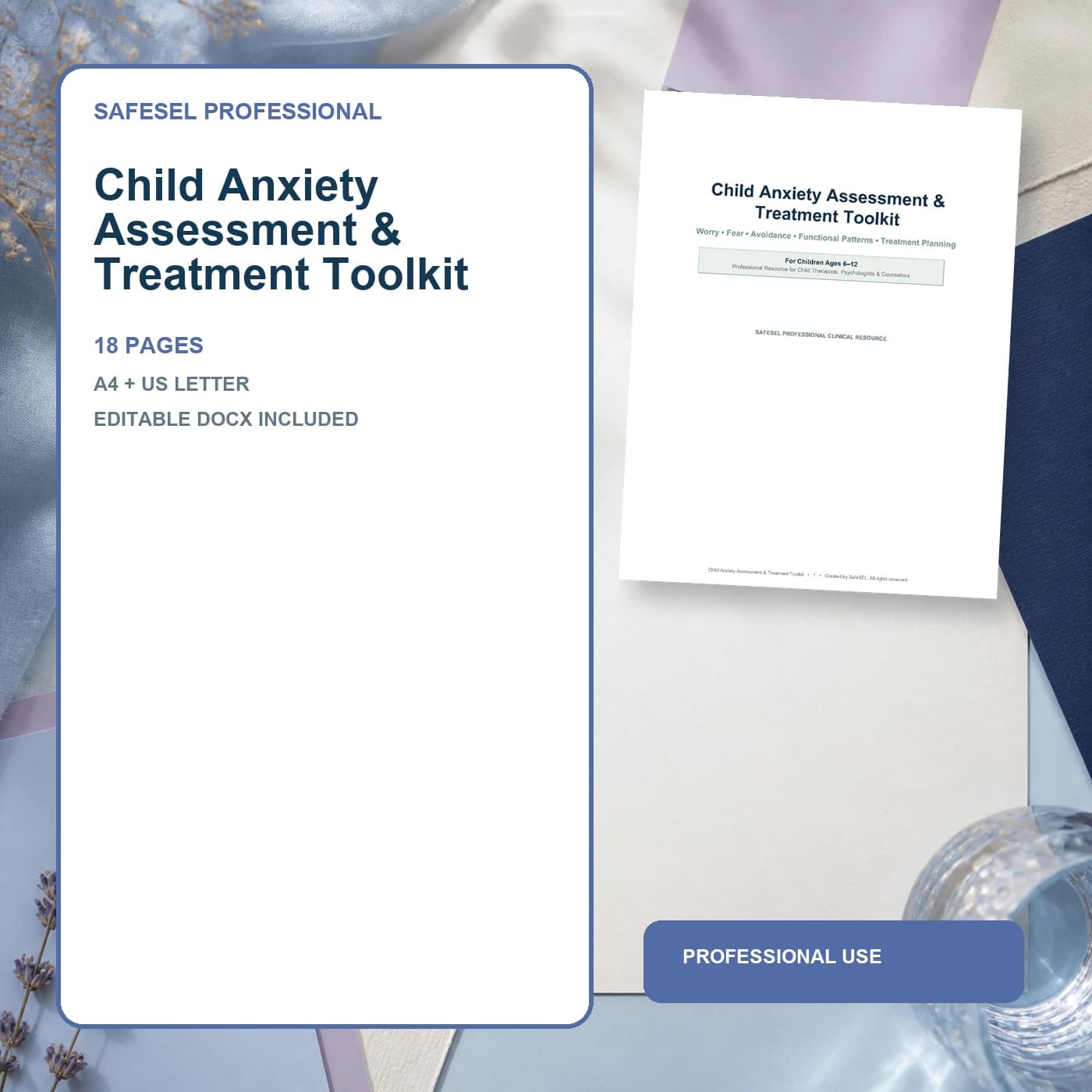 Child Anxiety Assessment & Treatment Toolkit