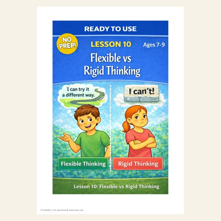 Flexible vs Rigid Thinking — SEL Lesson Ages 7–9