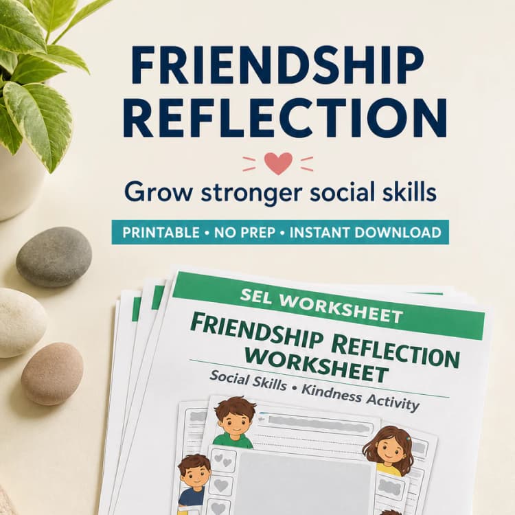 Friendship Reflection Worksheet