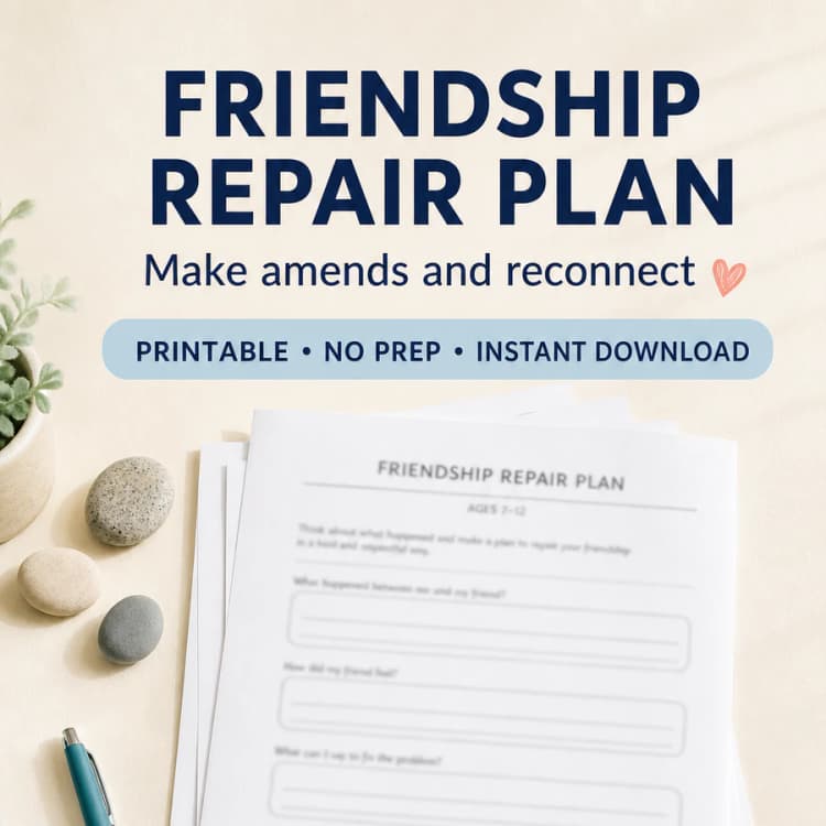 Friendship Repair Plan Worksheet – Kids Social Emotional Learning Activity (Ages 7-12)