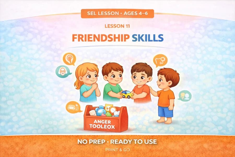 Friendship Skills: Ages 4-6 NO PREP/ Social Emotional Learning for Kids