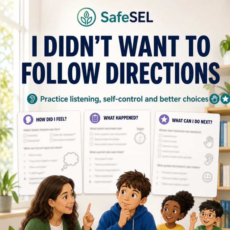 I Didn’t Want to Follow Directions — Social Story