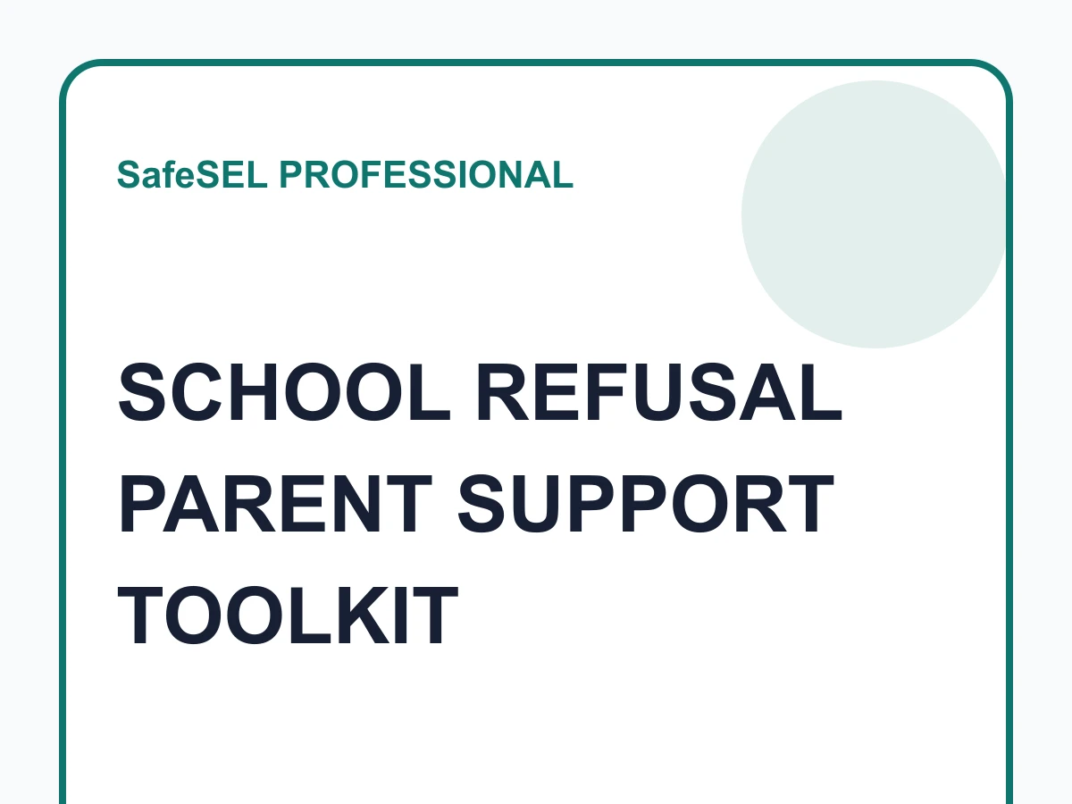 A School Refusal Support Plan for Parents and Schools