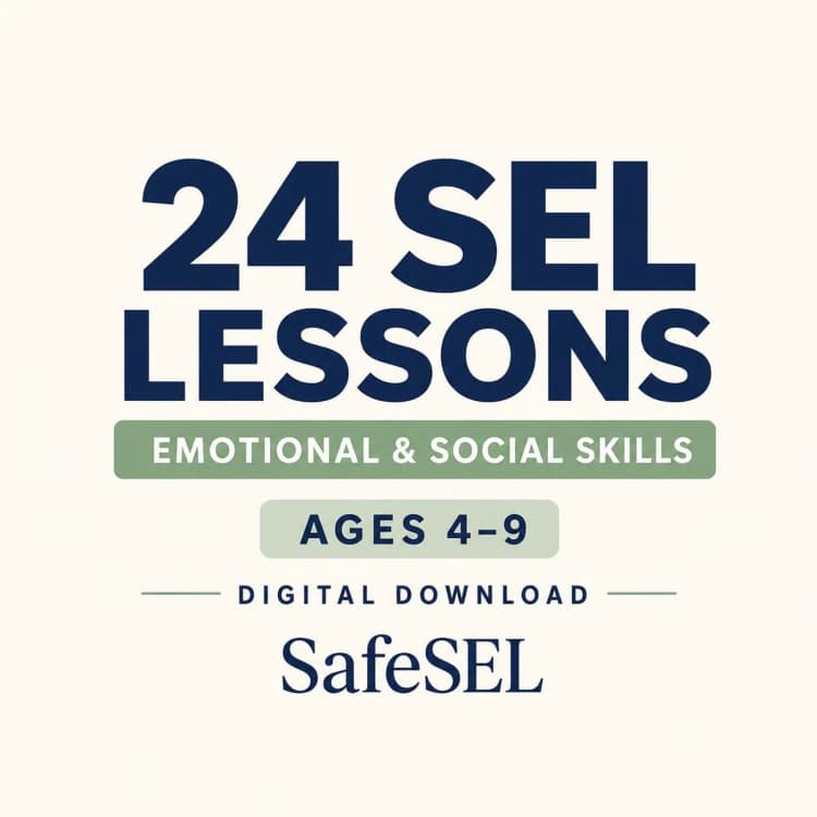 SEL Curriculum: 24 Emotional and Social Skills Lessons Ages 4–9