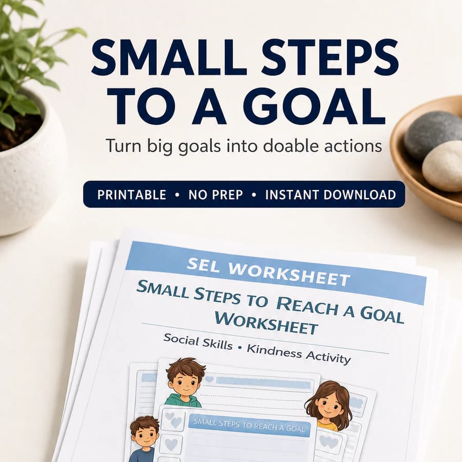 Small Steps to Reach a Goal Worksheet