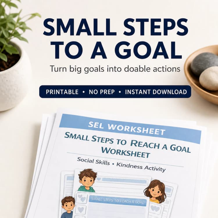Small Steps to Reach a Goal Worksheet