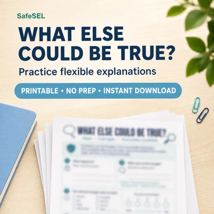 What Else Could Be True? — CBT Worksheet