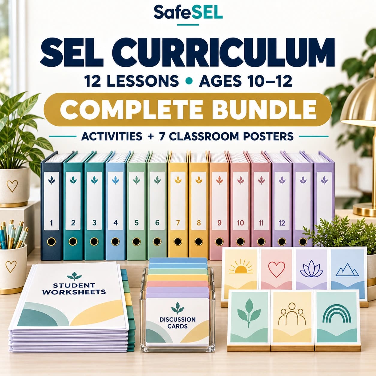 SEL Bundle: 12 Lessons and Classroom Posters Ages 10–12