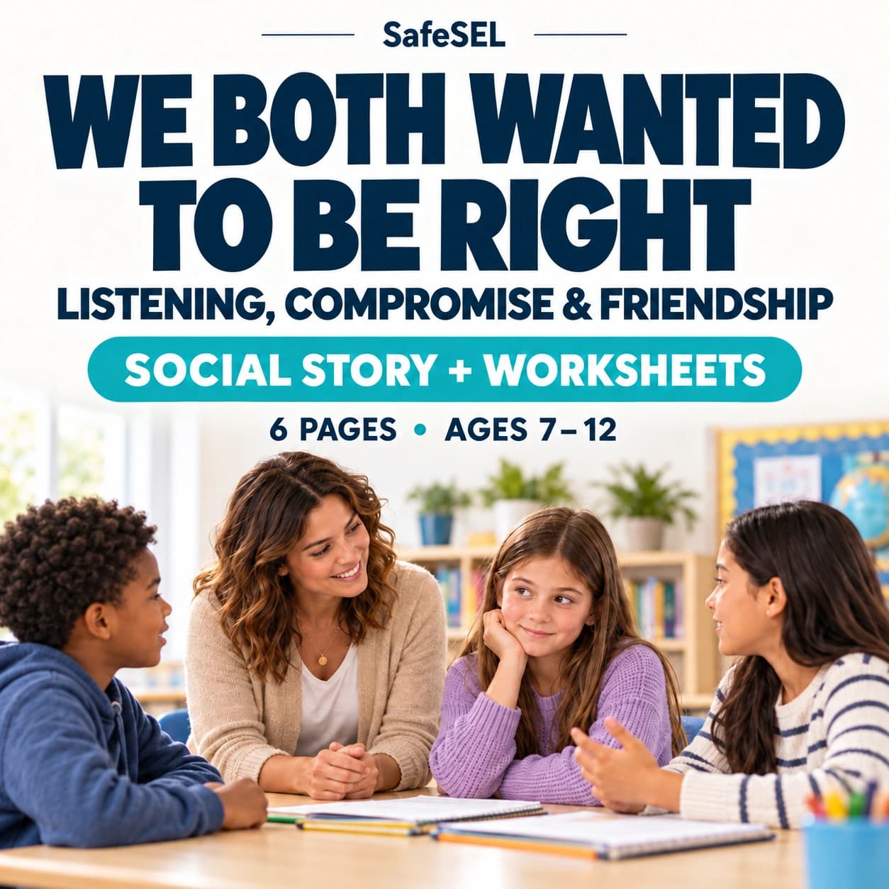 We Both Wanted to Be Right — Social Story
