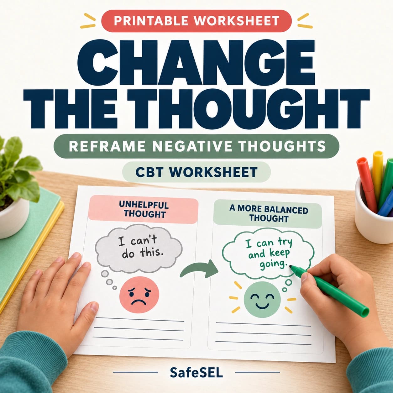 Change the Thought — CBT Worksheet