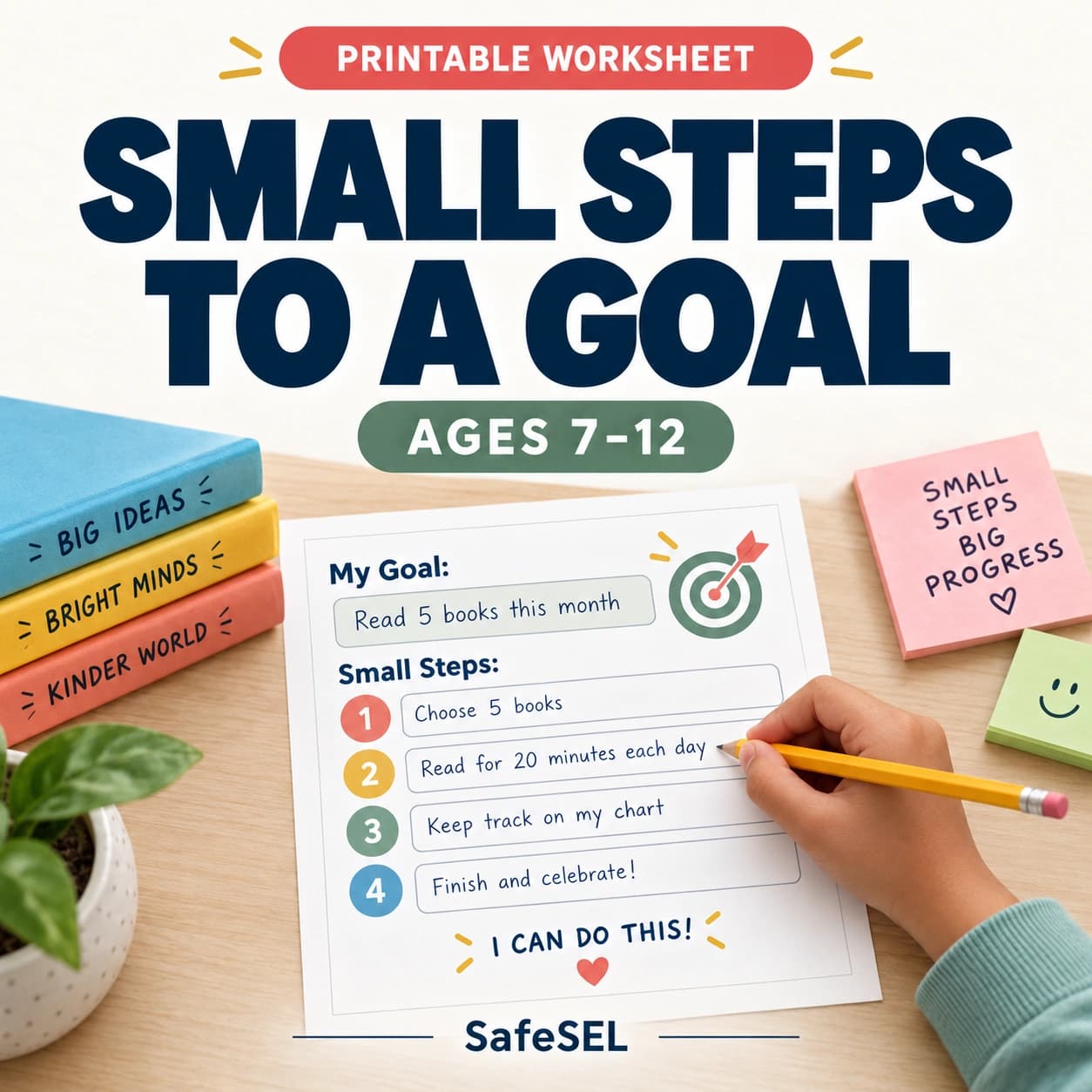 Small Steps to Reach a Goal Worksheet