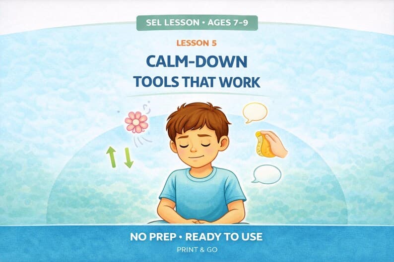 Calm Down Tools Lesson for Kids
