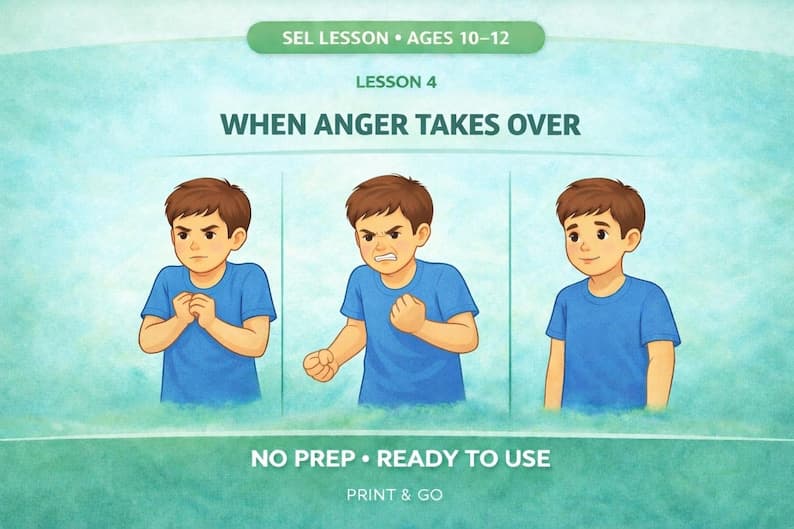 Anger Takes Over Ages 10-12