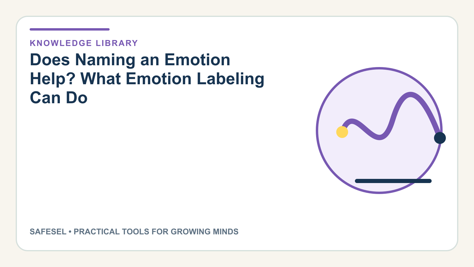Does Naming an Emotion Help? What Emotion Labeling Can Do