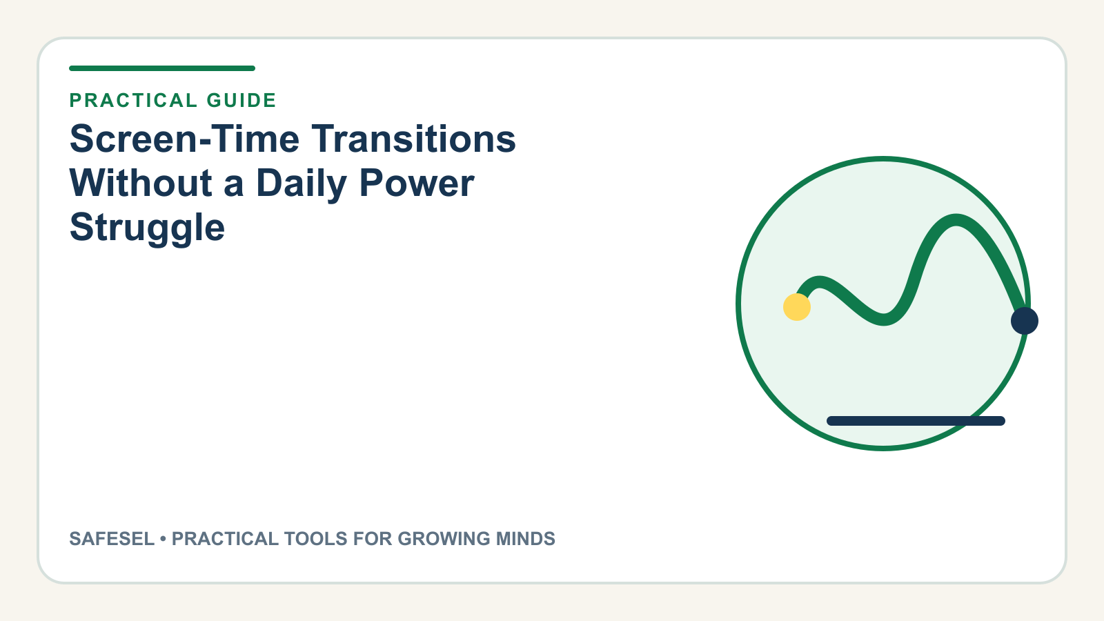 Screen-Time Transitions Without a Daily Power Struggle