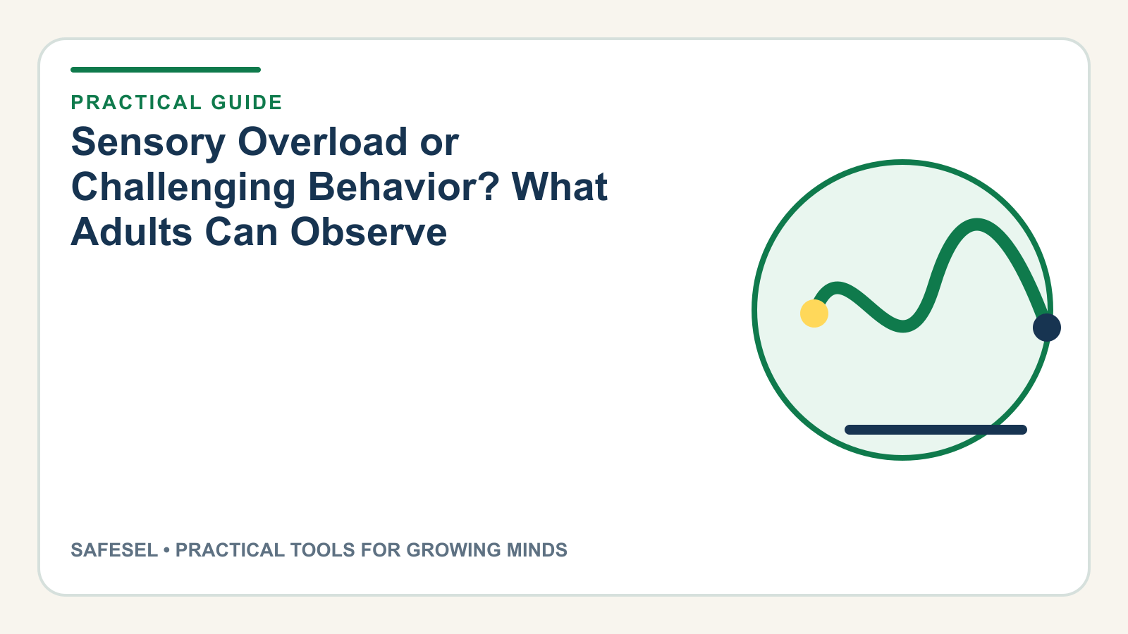 Sensory Overload or Challenging Behavior? What Adults Can Observe
