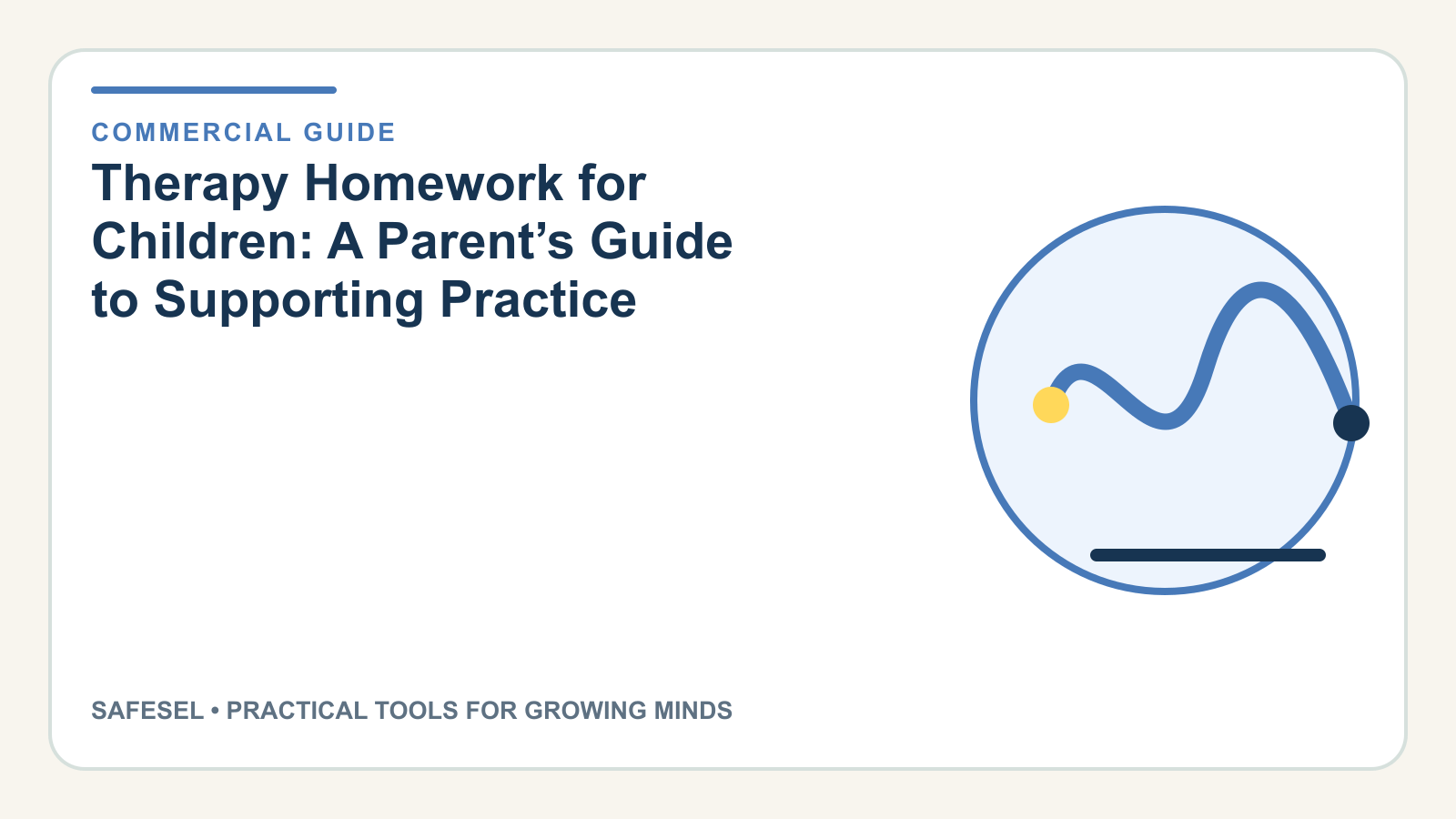 Therapy Homework for Children: A Parent’s Guide to Supporting Practice