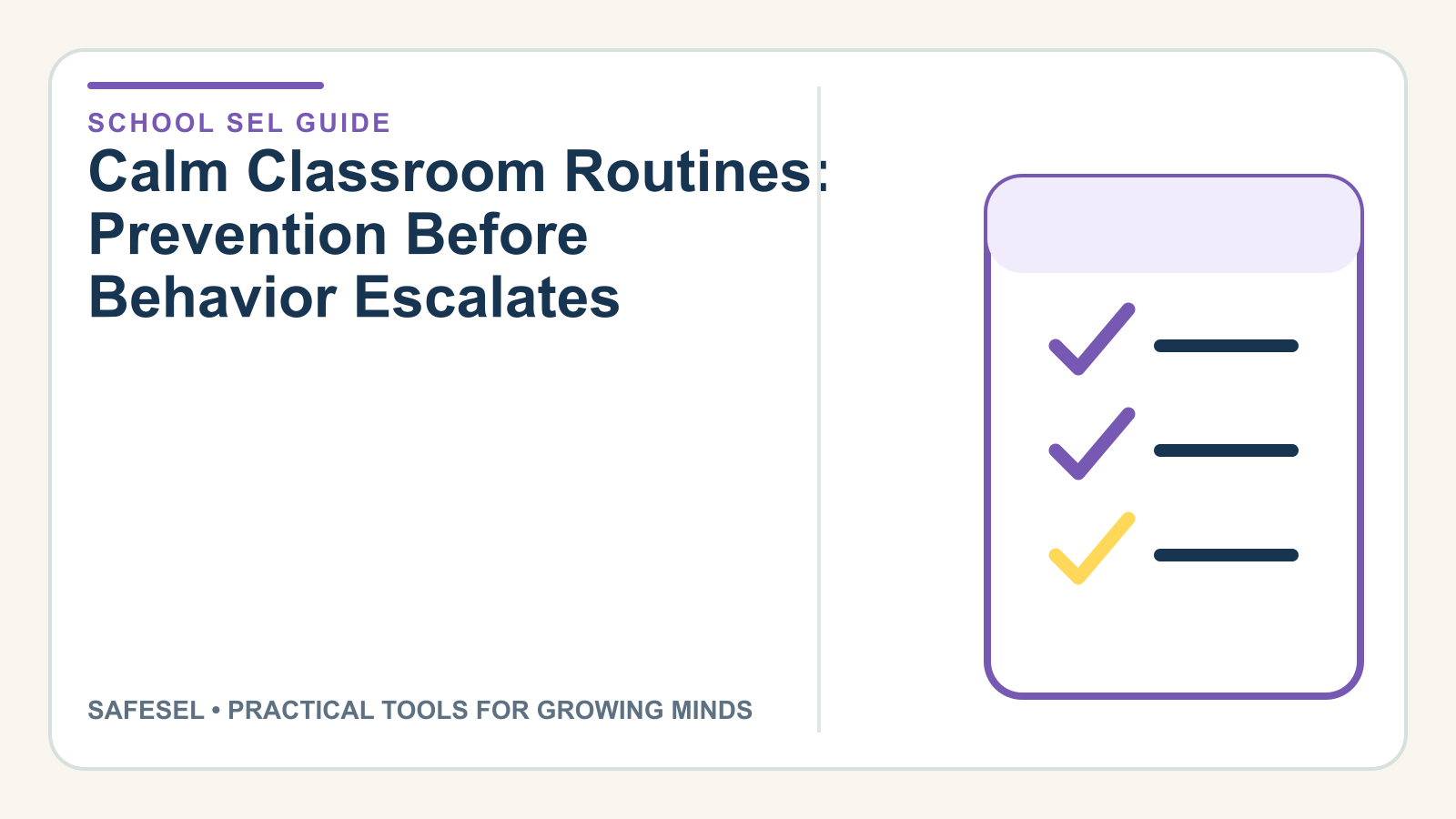 Calm Classroom Routines: Prevention Before Behavior Escalates