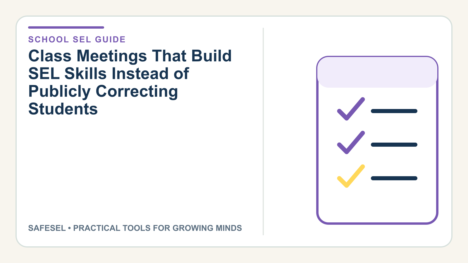 Class Meetings That Build SEL Skills Instead of Publicly Correcting Students