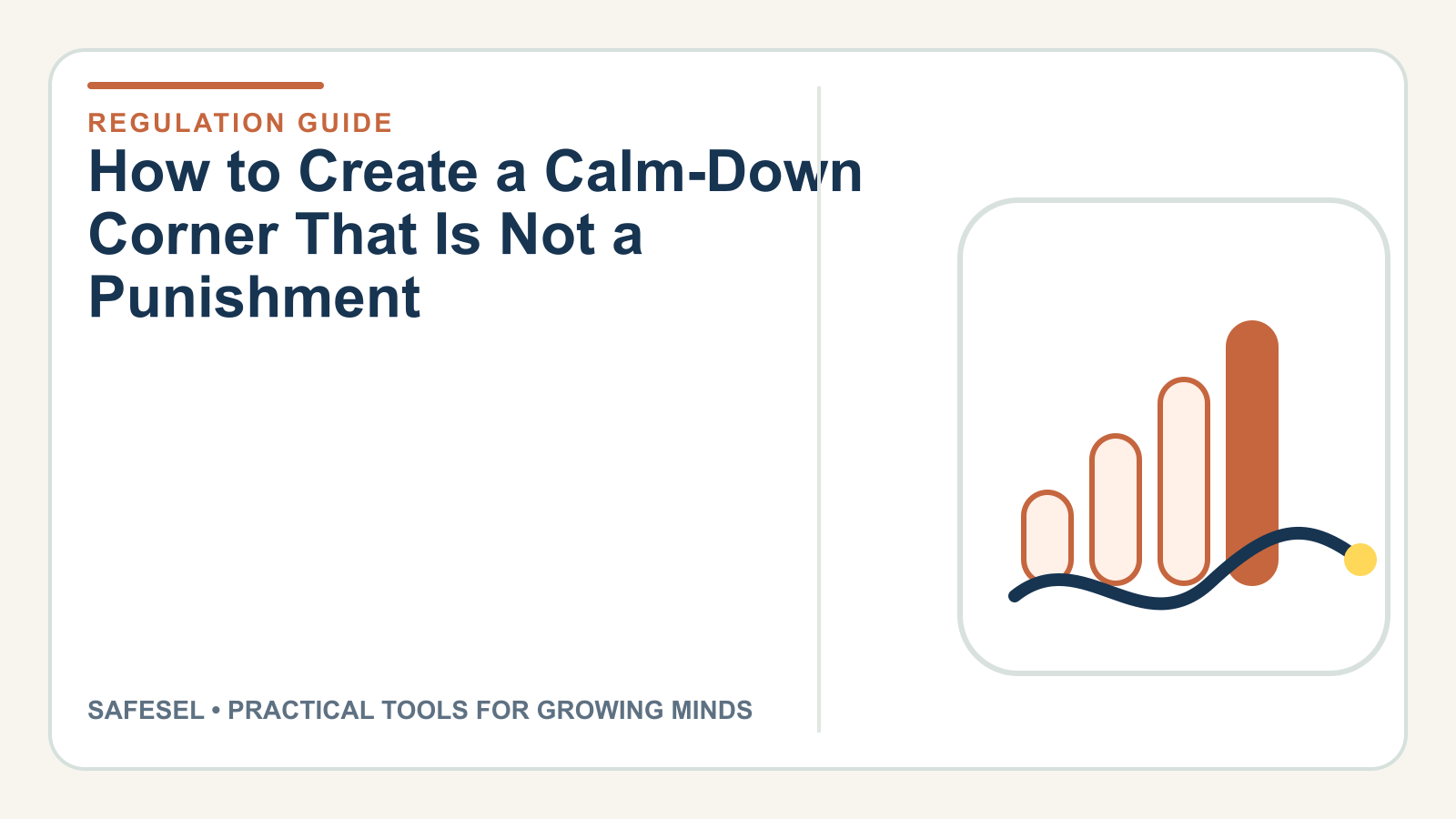 How to Create a Calm-Down Corner That Is Not a Punishment